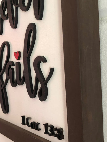 LOVE NEVER FAILS - 3D WALL FRAMED ART
